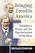Bringing Freud to America: ...