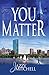 You Matter by Jazzy Mitchell