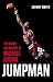 Jumpman: The Making and Mea...