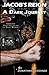 Jacob's Reign: The Dark Jou...