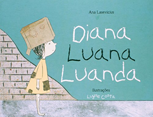 Diana Luana Luanda (Em Portuguese do Brasil)
