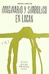 IMAGINARIO Y SIMBOLICO EN LACAN