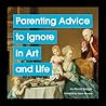 Parenting Advice ...