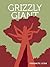 Grizzly Giant