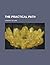 The Practical Path by Champat Rai Jain
