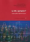 LA VILLE : QUEL G...