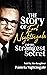 The Story of Earl Nightingale and His Strangest Secret  by Pamela Nightingale