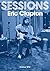 Eric Clapton Sessions