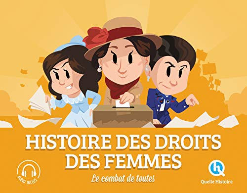 Histoire des droits des femmes: Le combat de toutes (Paperback)