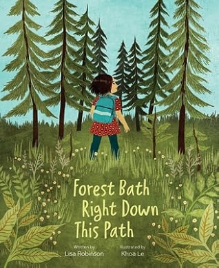 Forest Bath Right Down This Path