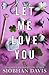 Let Me Love You (All of Me Book 2)