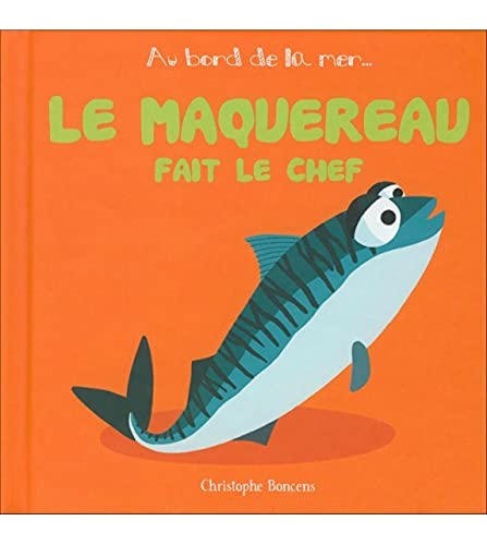Le maquereau fait le chef (Paperback)