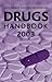 Drugs Handbook 2003 by Glyn Heather Volans