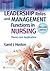 Leadership Roles and Management Functions in Nursing: Theory and Application