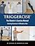 Triggercise: The Shooter's Exercise Manual
