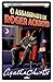 O Assassinato de Roger Ackroyd by Agatha Christie