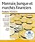 MONNAIE BANQUES ET MARCHES FINANCIERS 9E + PACK PREMIUM FR/ENG by Frederic Mishkin