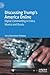 Discussing Trump’s America Online: Digital Commenting in China, Mexico and Russia