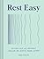 Rest Easy: Discover Calm an...