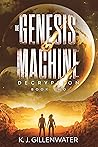 Decryption (The Genesis Machine, #2)