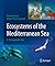 Ecosystems of the Mediterranean Sea: A Photographic Dive