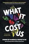 What It Cost Us by Shout Mouse Press Young Wri...