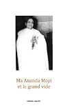 Ma Ananda Moyi et...