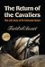 The Return of the Cavaliers: Biography of Fethullah Gulen