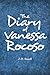 The Diary of Vanessa Rocoso by Z.D. Boxall
