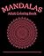 MANDALAS Coloring Book For ...