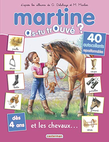Martine et les chevaux... (Paperback)