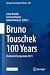Bruno Touschek 100 Years by Luisa Bonolis