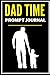 Dad Time Prompt Journal: 70+ Questions For Dads and Kids to Answer Together. Conversation Starters with the Goal to Inspire Family Time and Create a ... Bond. Dad/ Father'day gift (Italian Edition)