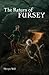 The Return of Fursey