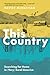 This Country: Searching for...