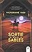 Essential - Sortie des sables by Victoriane Vadi
