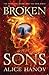 Broken Sons (The Head, the ...