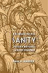 Book cover for Reimagining Sanity: Voices Beyond the Echo Chamber