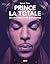 Prince - La Totale: Les 684 chansons exliquées