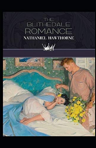 The Blithedale Romance Illustrated