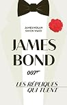James Bond, les r...