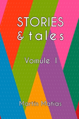 Stories & Tales: Vomule 1