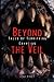 Beyond the Veil by Sean Benoit