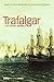 TRAFALGAR Y EL MUNDO ATLÁNTICO