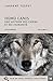 HOMO CANIS - UNE HISTOIRE D...