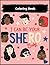 I can be your shero baby coloring book by Emily Rowe