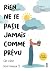 Rien ne se passe jamais comme prévu (et c'est tant mieux !): Une neuropsychoogue nous livre les clés du bonheur