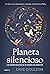 Planeta silencioso: Las consecuencias de un mundo sin insectos (Drakontos) (Spanish Edition)