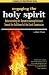 Engaging the Holy Spirit