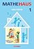 Mathehaus 1. Allgemeine Ausgabe. Arbeitsheft by Franz Mathar